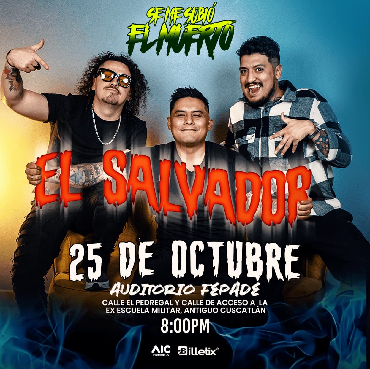 Banner de Se me subió el muerto - El Salvador