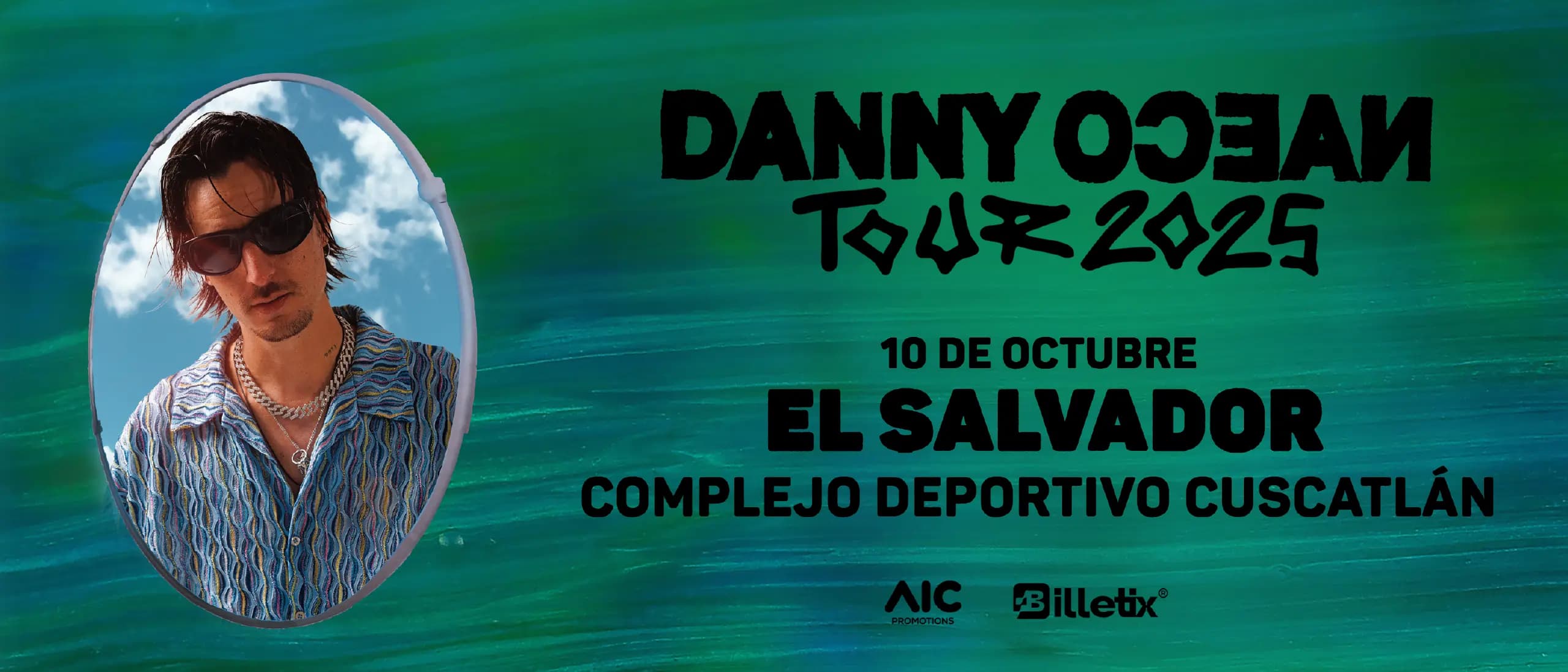 Danny Ocean - Reflexa Tour 2025