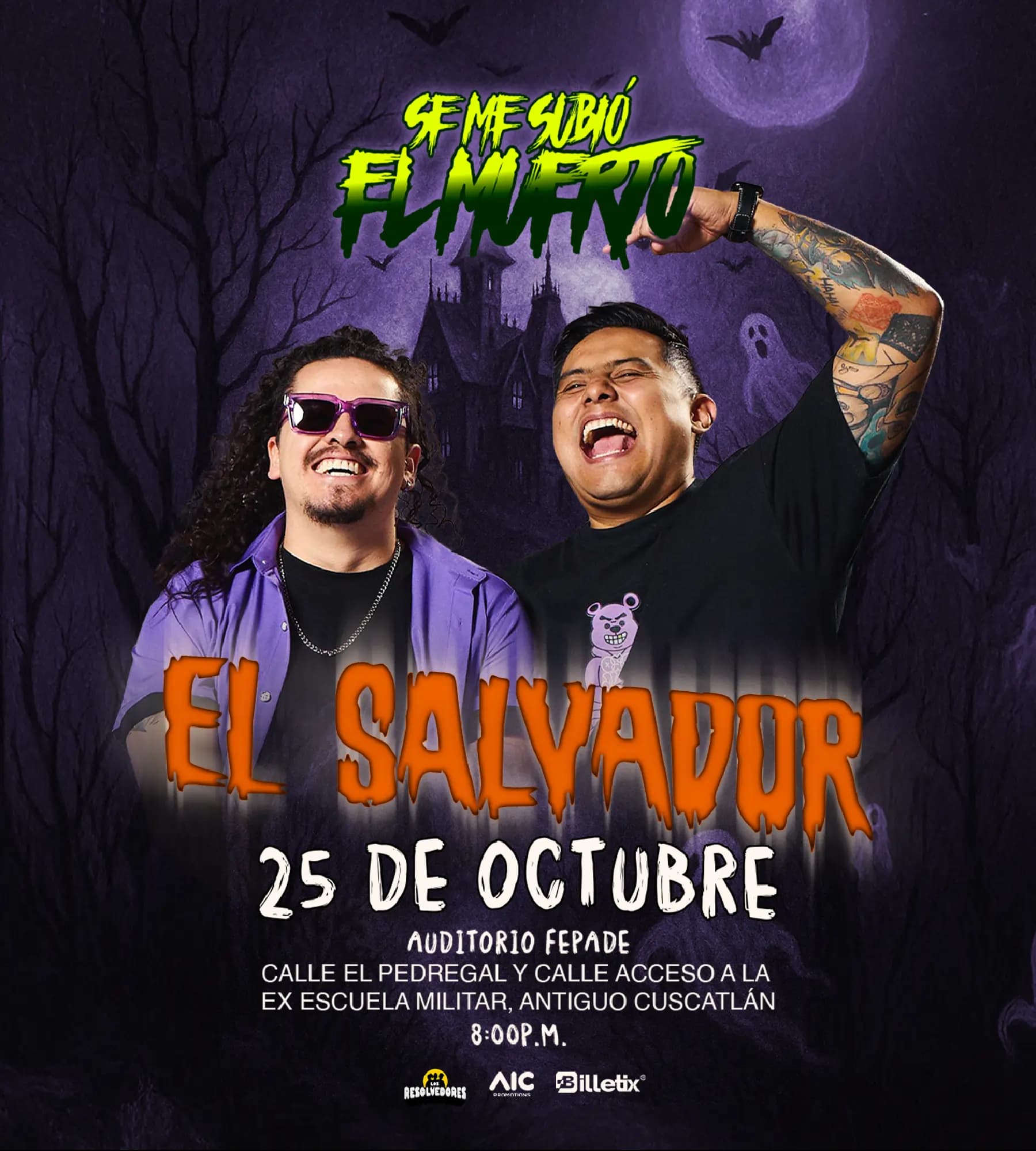Se me subió el muerto - El Salvador